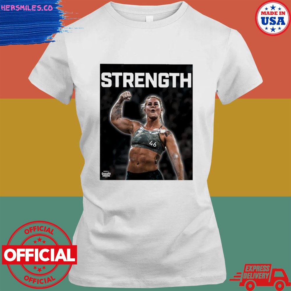 Dani Speegle Strength shirt Dani Speegle Strength shirt