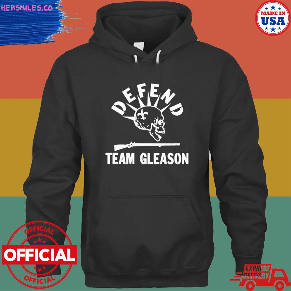 Defend team Gleason shirt