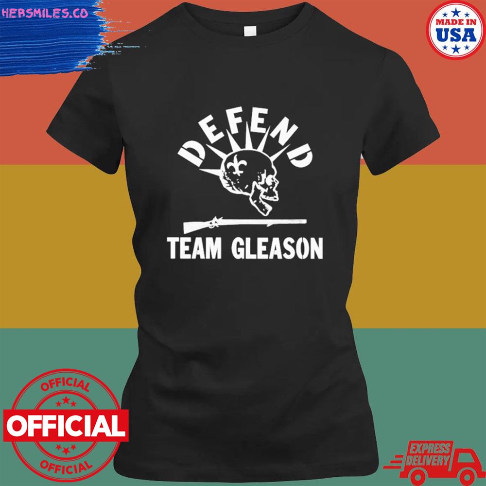 Defend team Gleason shirt Defend team Gleason shirt