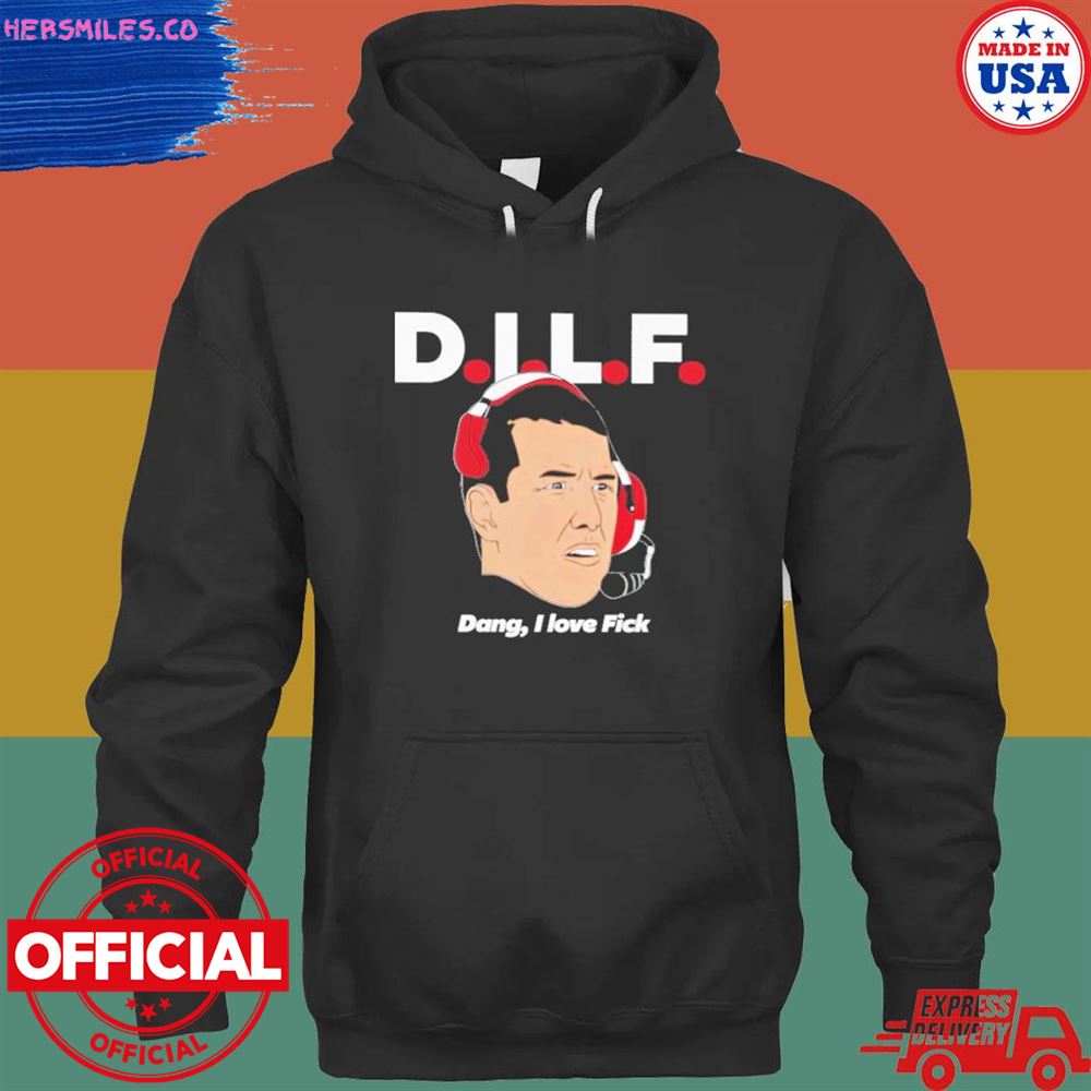 Dilf dang I love fick T-shirt