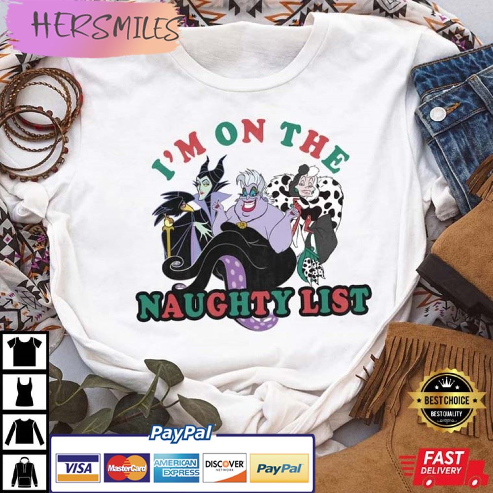Disney Villains Christmas Shirt, I’m On The Naughty List Best T-Shirt Disney Villains Christmas Shirt, I’m On The Naughty List Best T-Shirt