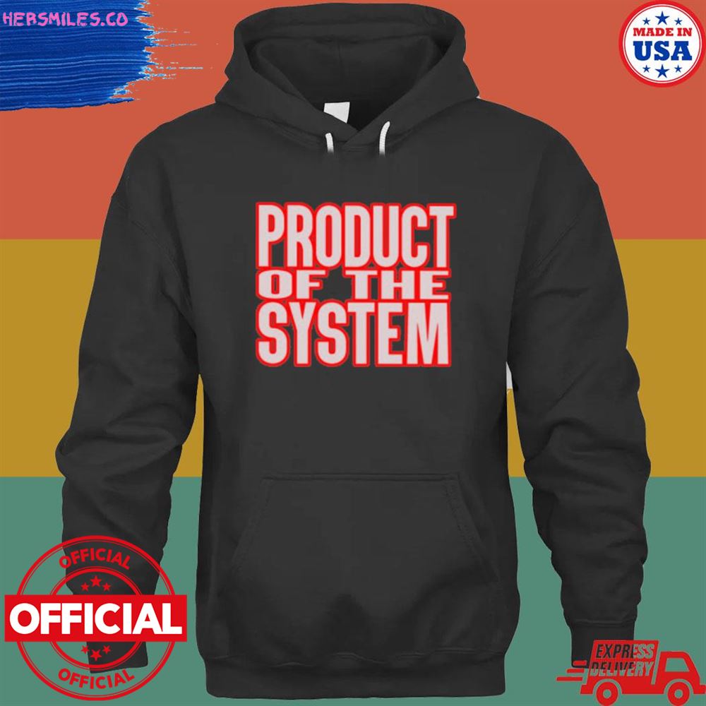 Dj Akademiks product of the system shirt