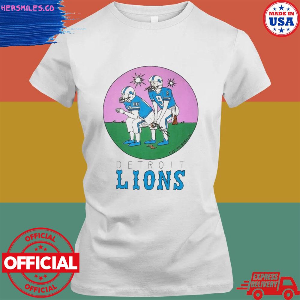 Eat to survive Detroit Lions T-shirt Eat to survive Detroit Lions T-shirt