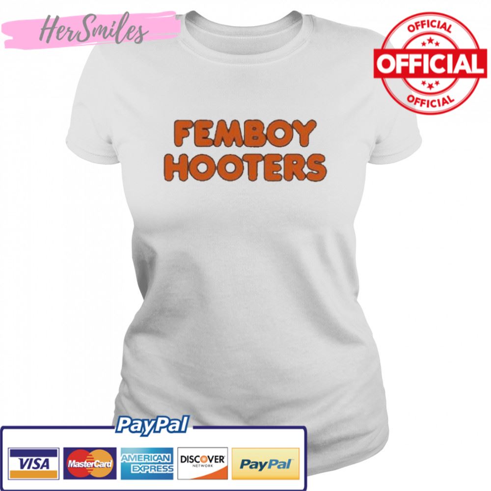 Femboy hooters t-shirt