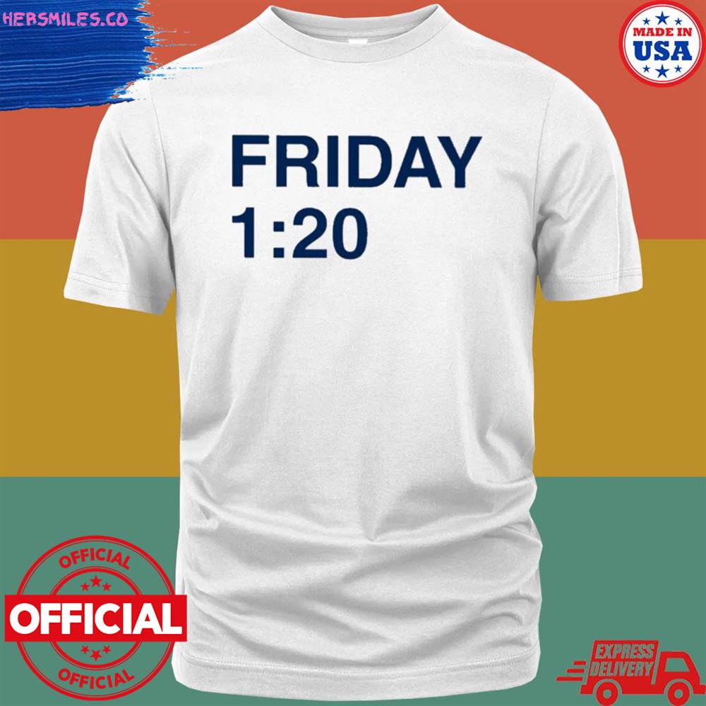 Friday 1 20 T-shirt