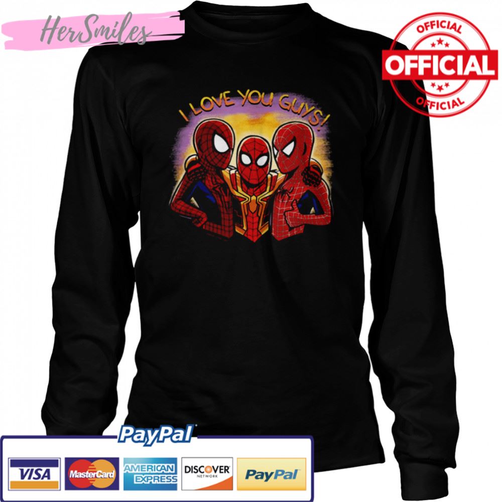 Funny Moment In Spiderman I Love You Guy shirt Funny Moment In Spiderman I Love You Guy shirt