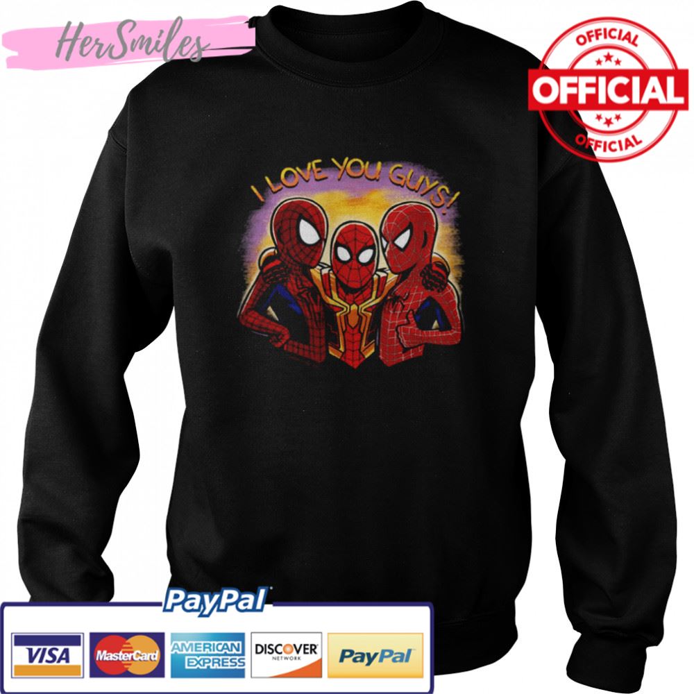 Funny Moment In Spiderman I Love You Guy shirt Funny Moment In Spiderman I Love You Guy shirt