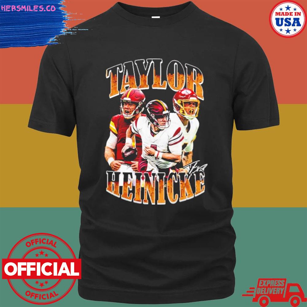 Game day Taylor Heinicke signature shirt