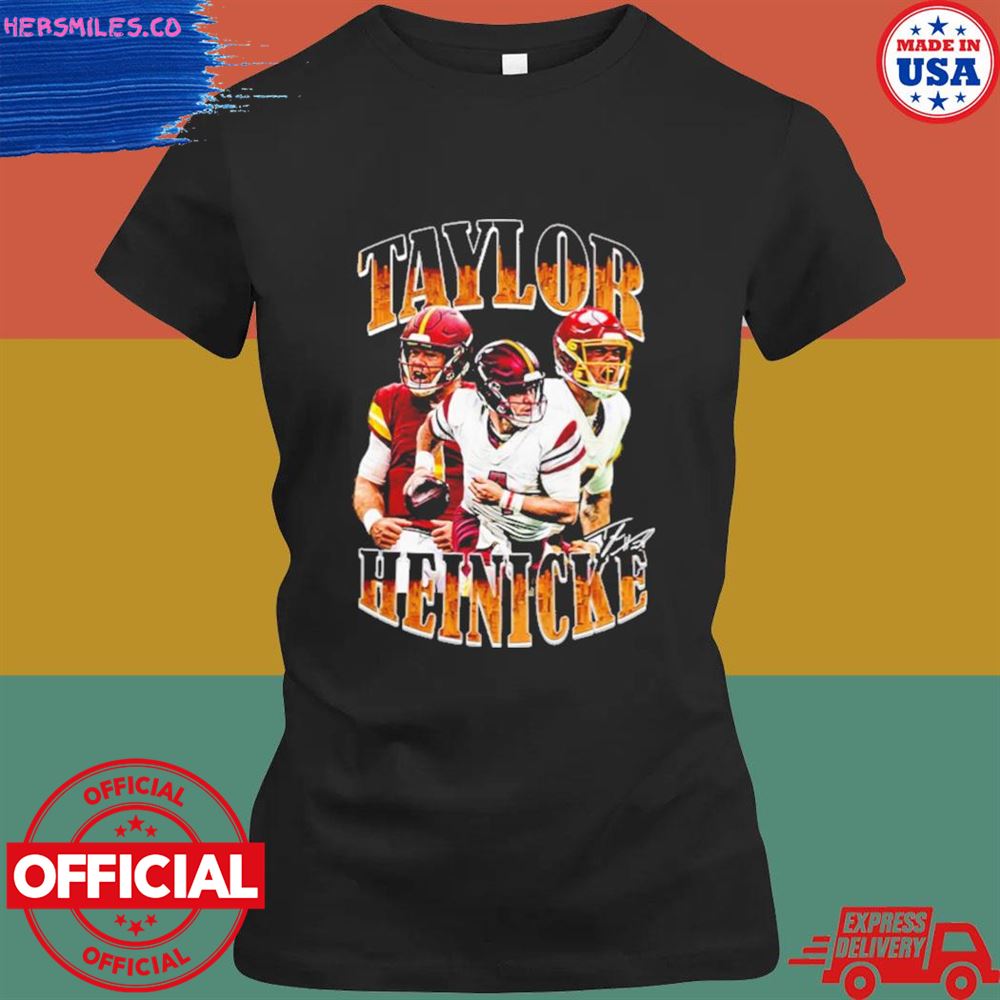 Game day Taylor Heinicke signature shirt Game day Taylor Heinicke signature shirt
