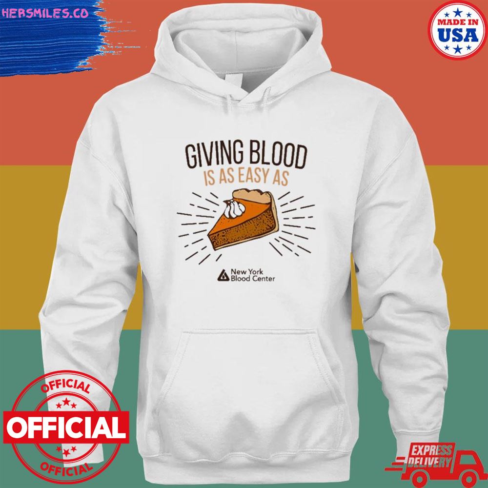 Giving blood is easy as New York blood center shirt