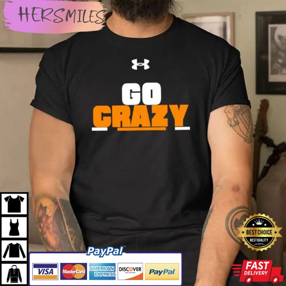 Go Crazy Auburn Gift For Fan T-Shirt