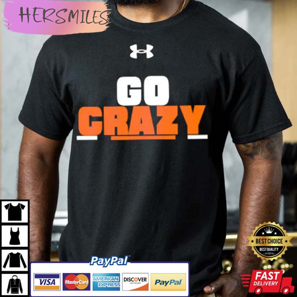Go Crazy Auburn Gift For Fan T-Shirt Go Crazy Auburn Gift For Fan T-Shirt