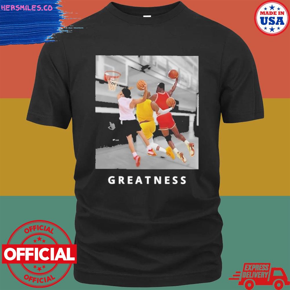 Greatness I got the ice shirt