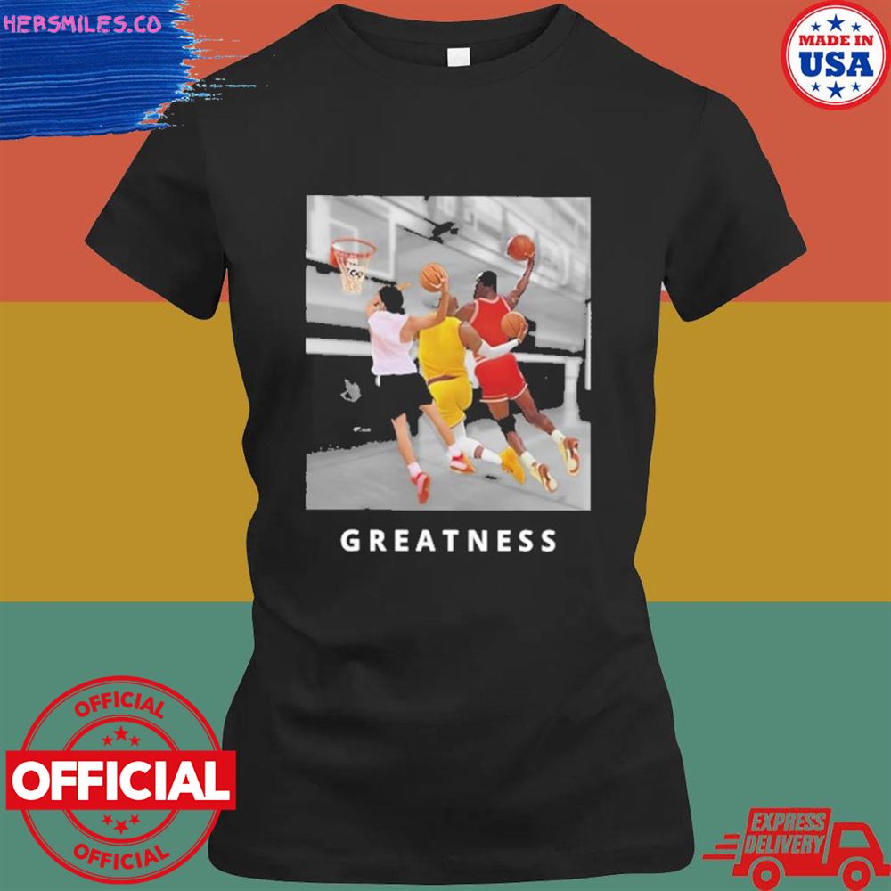Greatness I got the ice shirt Greatness I got the ice shirt