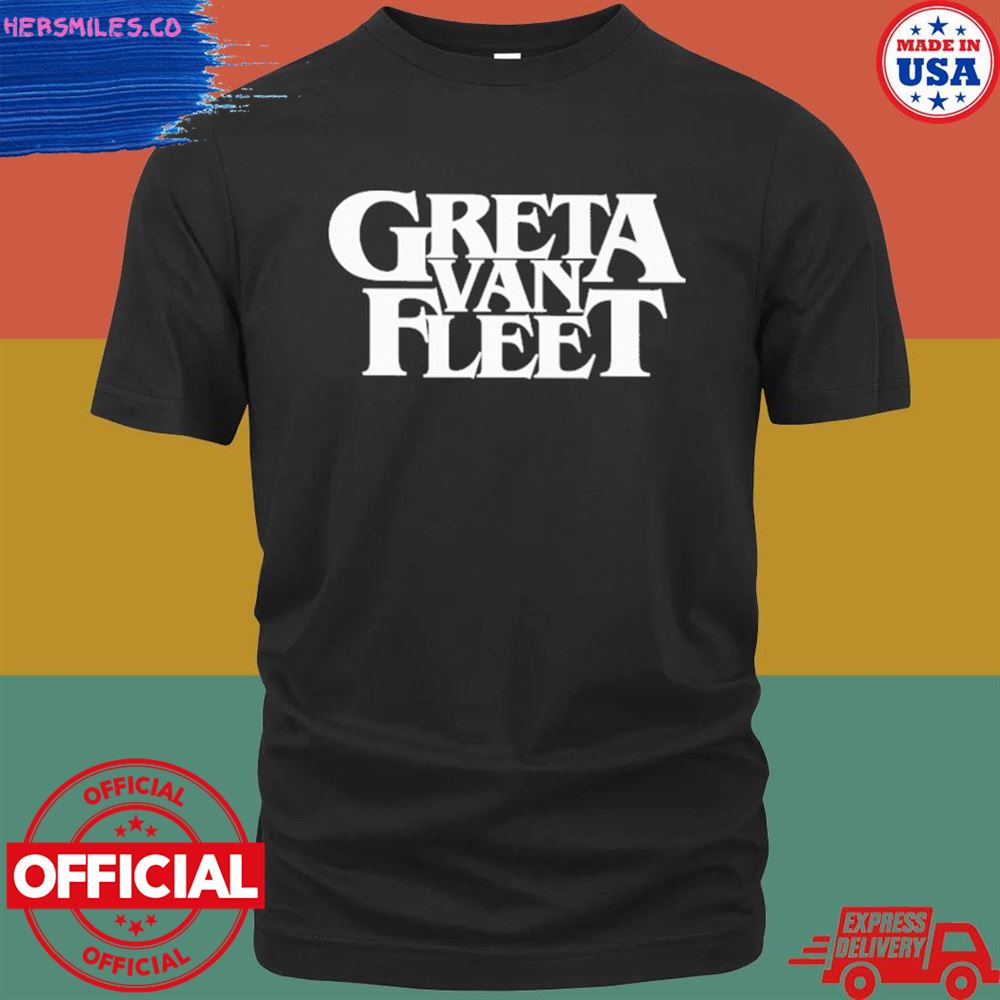 Greta van fleet T-shirt