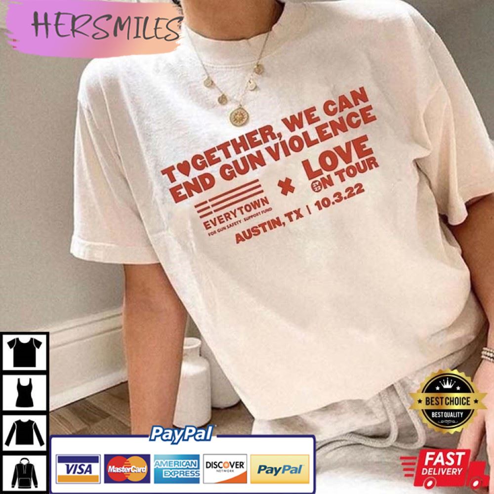 Harry Styles Together We Can End Gun Violence Best T-Shirt