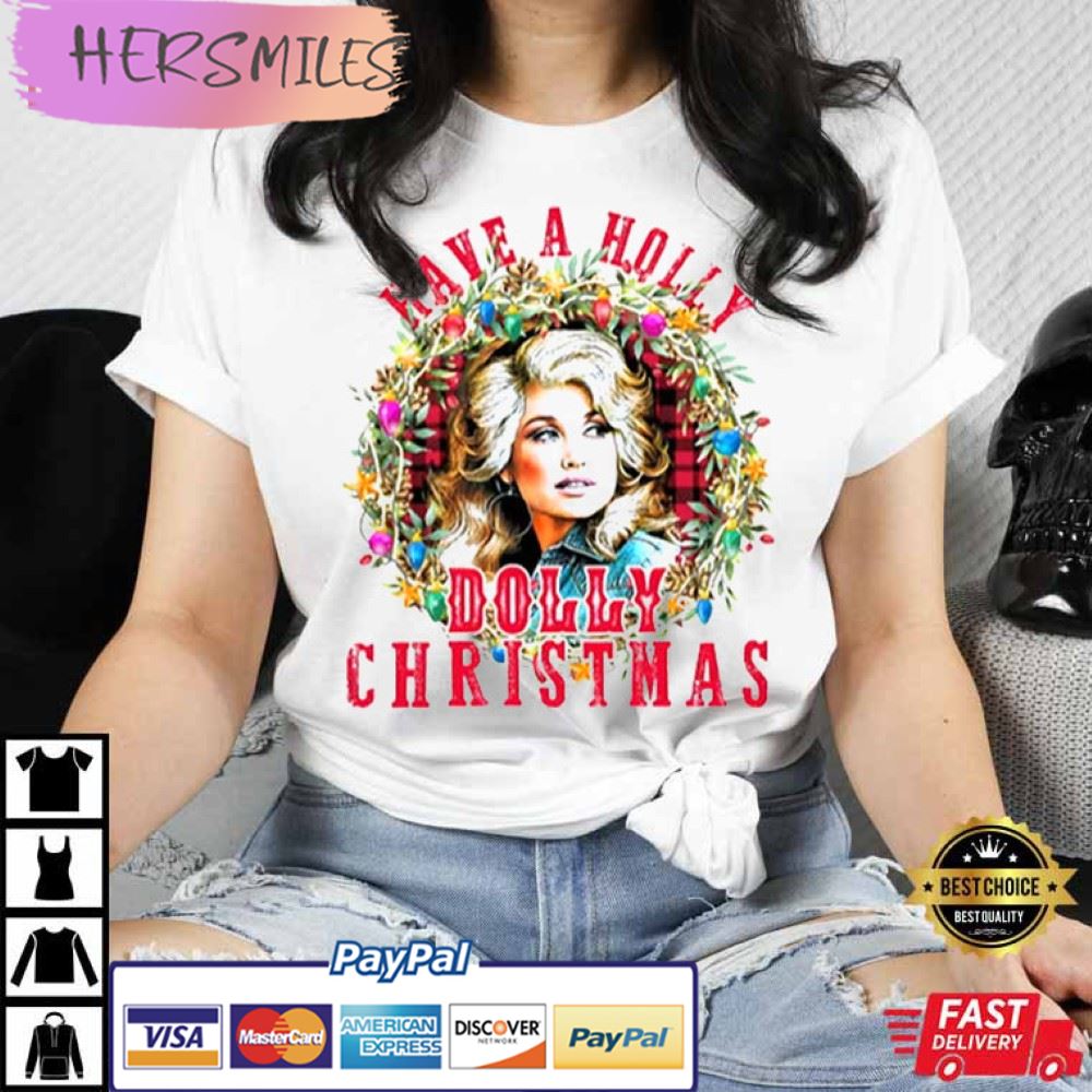 Have A Holly Dolly Christmas Funny Vintage Best T-Shirt