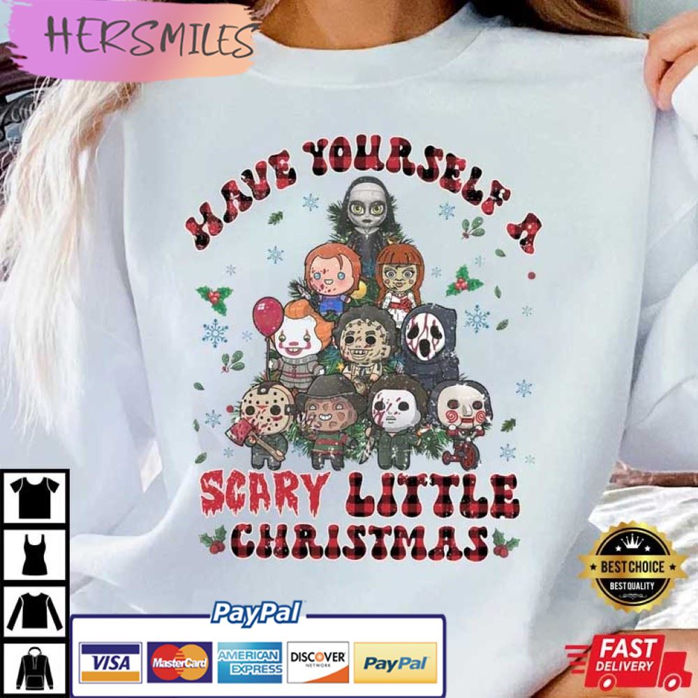 Have Yourself A Scary Little Christmas T-Shirt Have Yourself A Scary Little Christmas T-Shirt