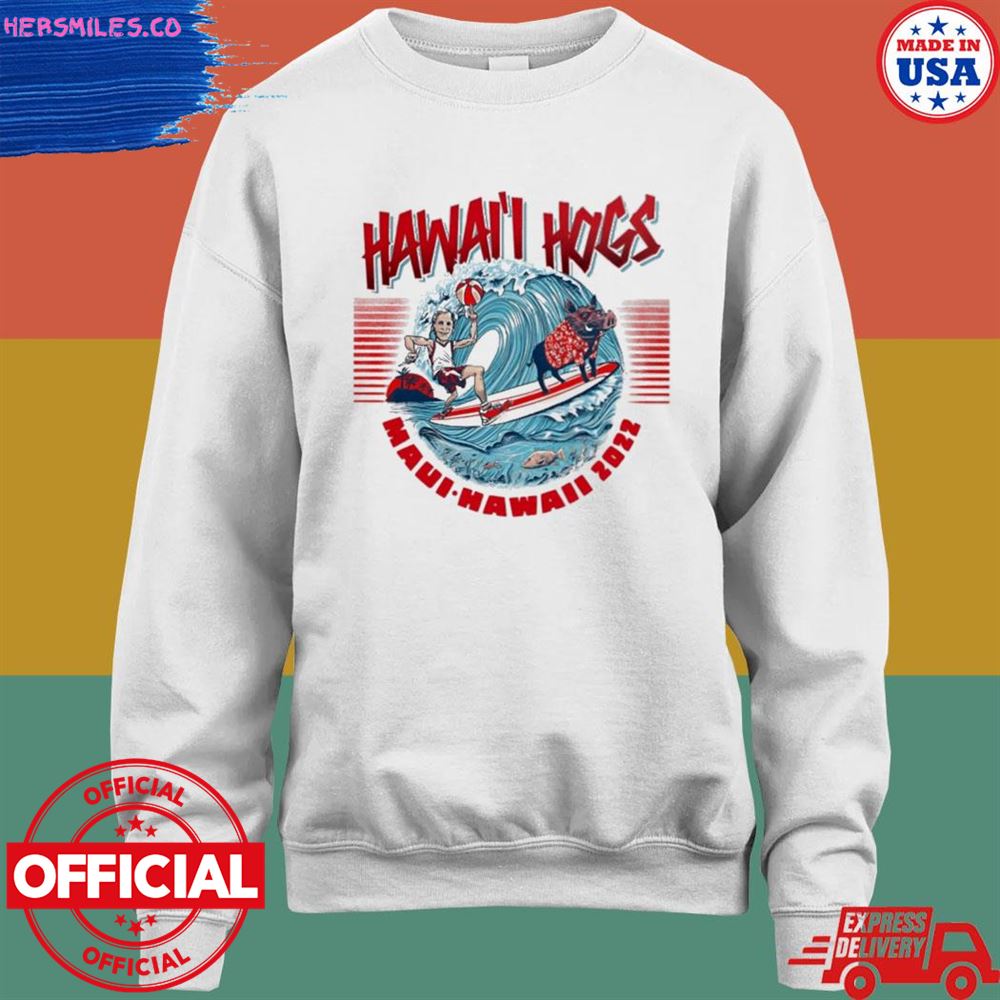 Hawaii Hogs Maui-Hawaii 2022 shirt Hawaii Hogs Maui-Hawaii 2022 shirt