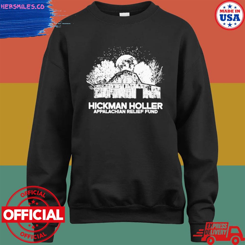 Hickman holler bundle appalachian relief fund T-shirt Hickman holler bundle appalachian relief fund T-shirt