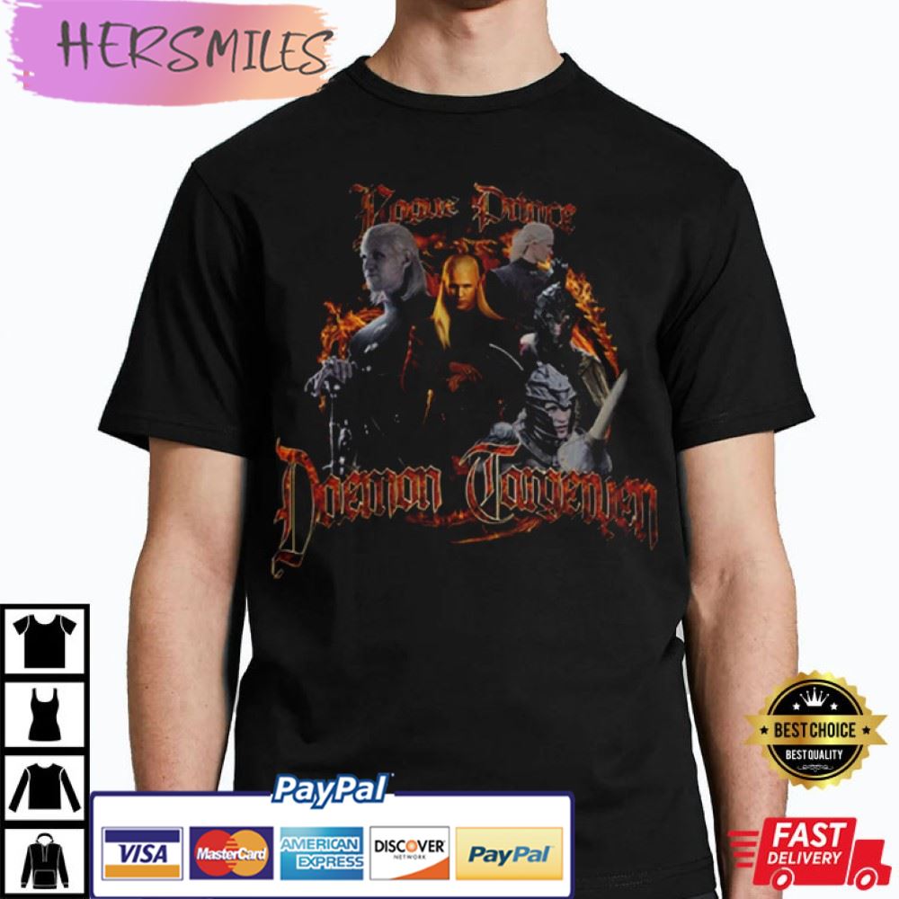 House Of Dragon Shirt, Daemon Targaryen Best T-Shirt House Of Dragon Shirt, Daemon Targaryen Best T-Shirt