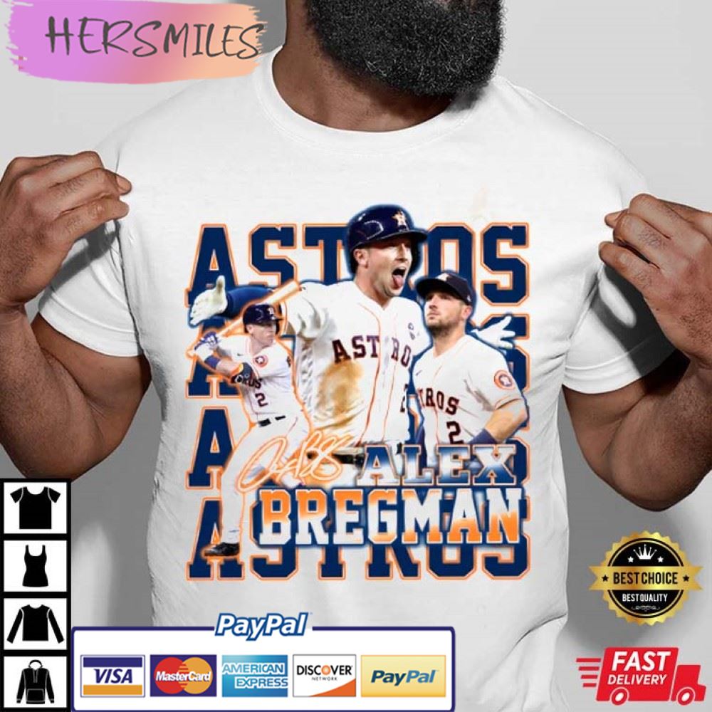 Houston Baseball Alex Bregman Best T-Shirt Houston Baseball Alex Bregman Best T-Shirt