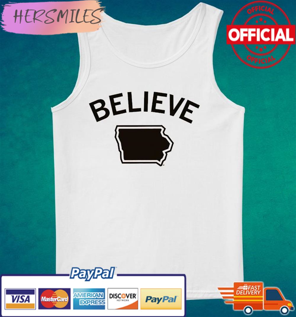 Iowa Ava Jones Believe T-shirt Iowa Ava Jones Believe T-shirt