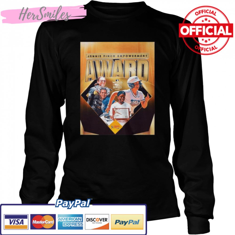 Jennie Finch Empowerment Award 2022 World Series shirt Jennie Finch Empowerment Award 2022 World Series shirt
