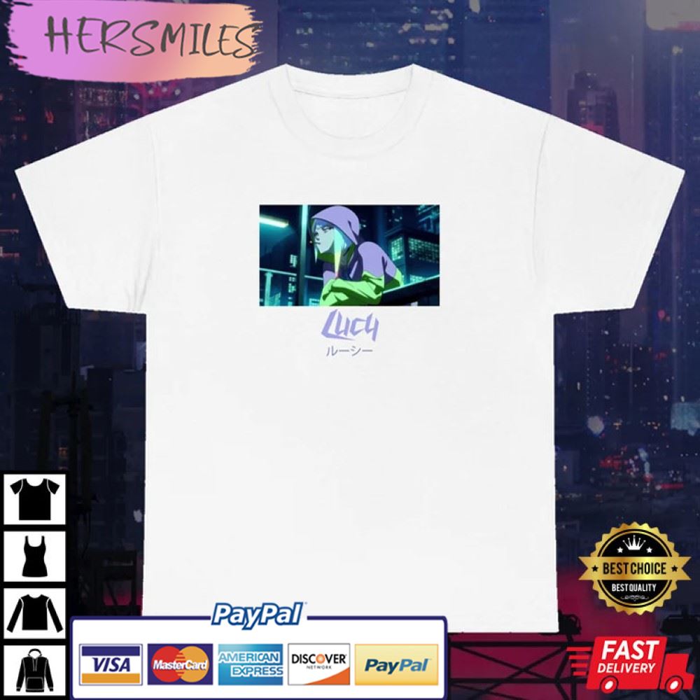 Lucyna Kushinada Cyberpunk Edgerunner Gift For Fan T-Shirt Lucyna Kushinada Cyberpunk Edgerunner Gift For Fan T-Shirt