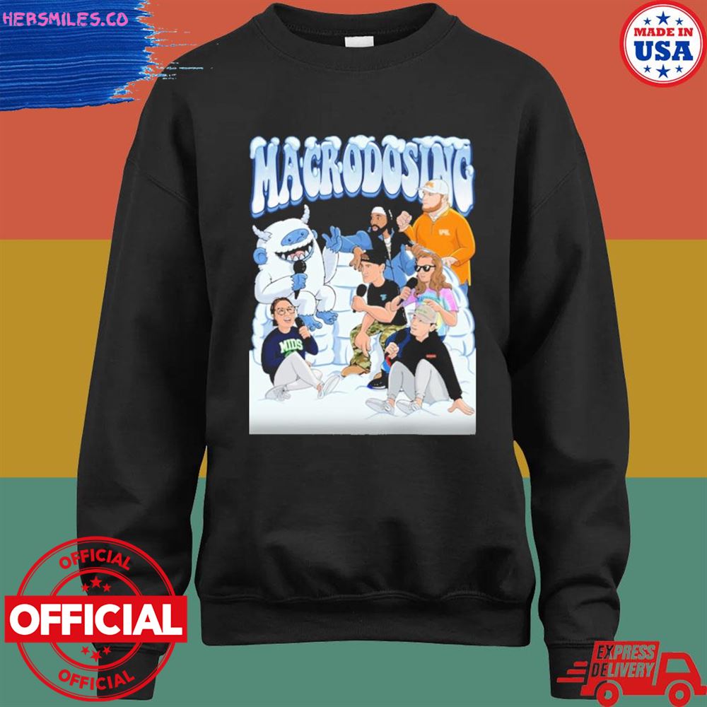Macrodosing Yeti shirt Macrodosing Yeti shirt