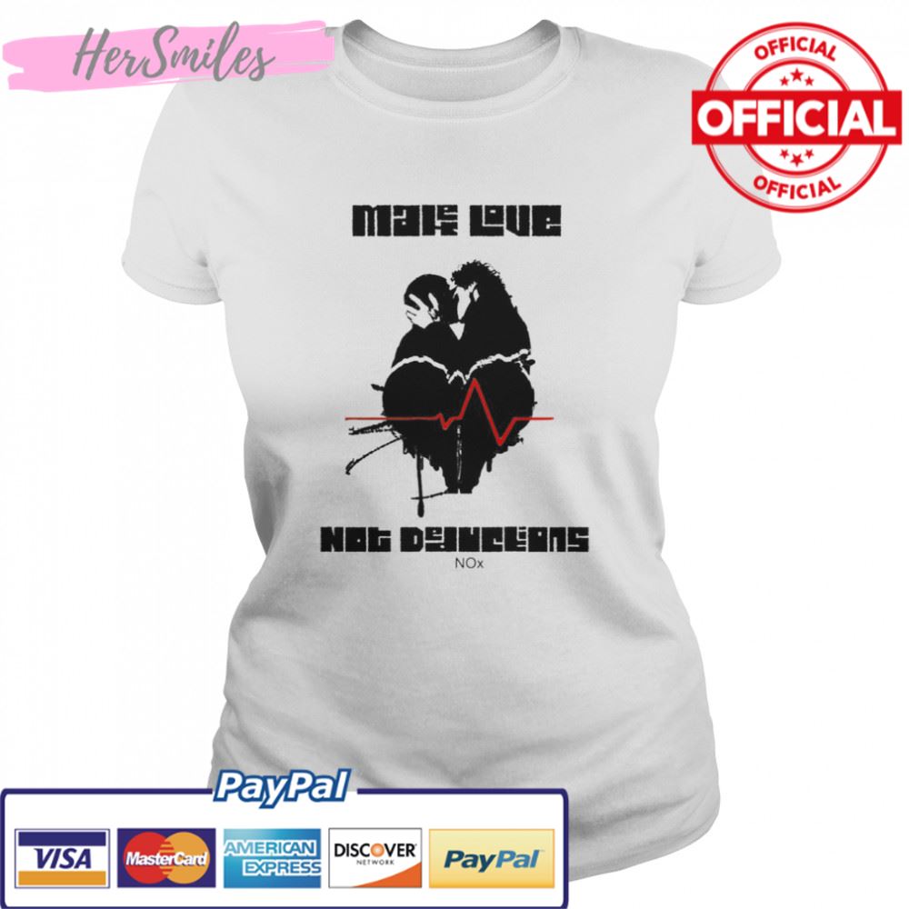 Make Love Not Deductions shirt