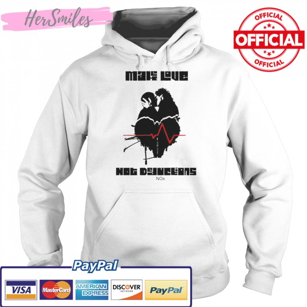 Make Love Not Deductions shirt Make Love Not Deductions shirt