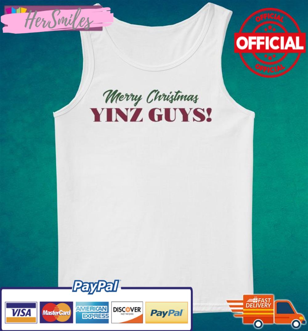 Merry Christmas Yinz Guys - Pittsburgh Christmas Shirt Merry Christmas Yinz Guys - Pittsburgh Christmas Shirt