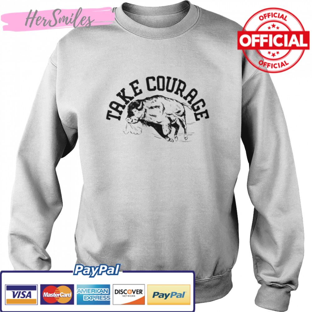 Nice buffalo take courage shirt Nice buffalo take courage shirt