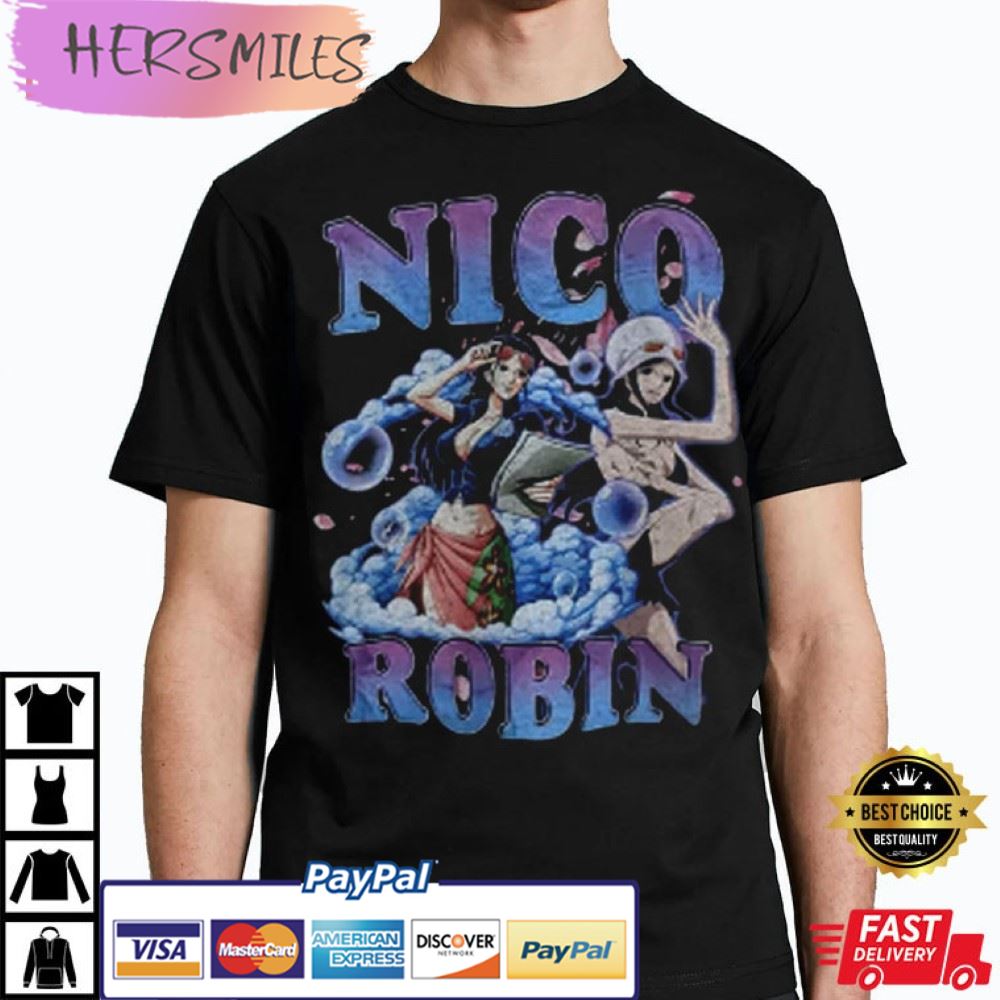 Nico Robin, One Piece Anime Gift For Fan T-Shirt Nico Robin, One Piece Anime Gift For Fan T-Shirt