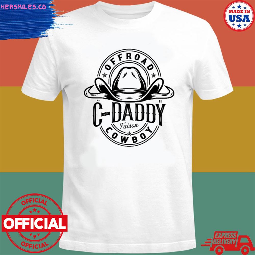 Off road c daddy faison cowboy shirt
