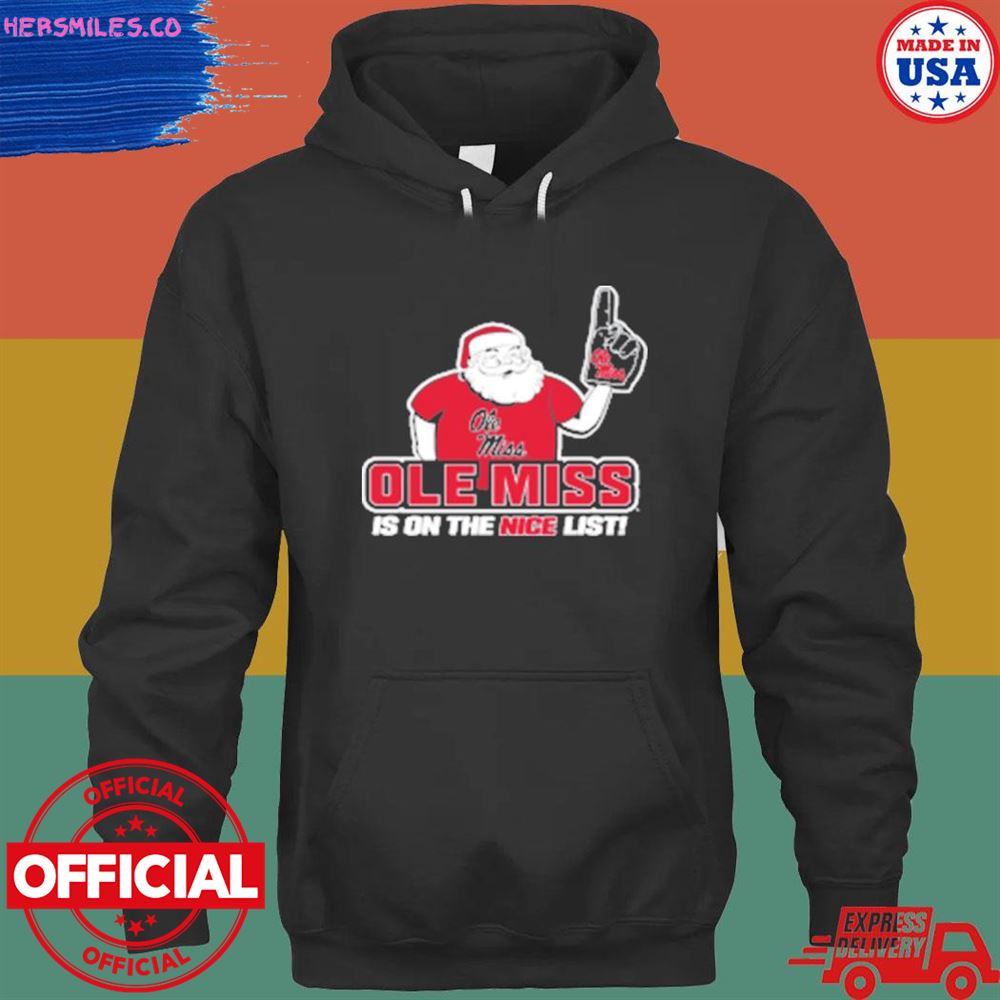 Olemiss Santa’s Is On The Nice List Ole Miss Rebels shirt