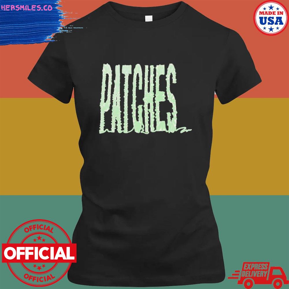 Patches T-shirt Patches T-shirt