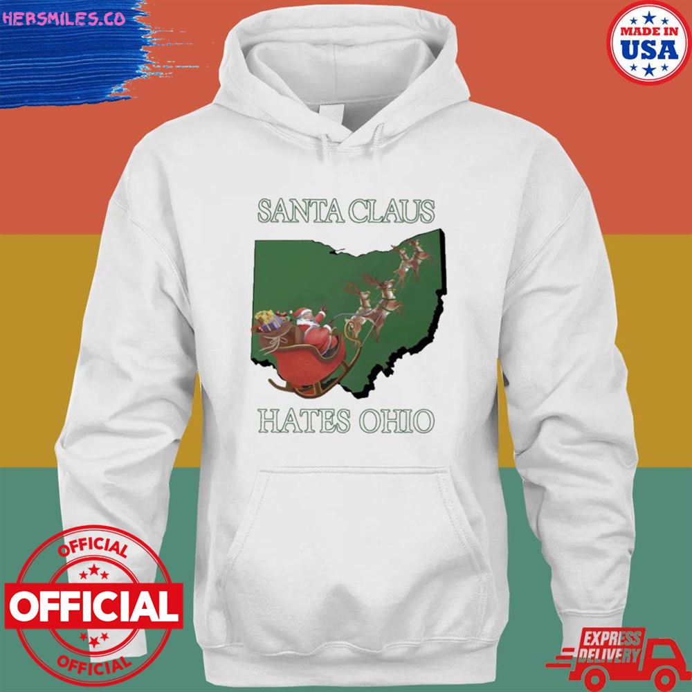 Santa claus hates Ohio T-shirt