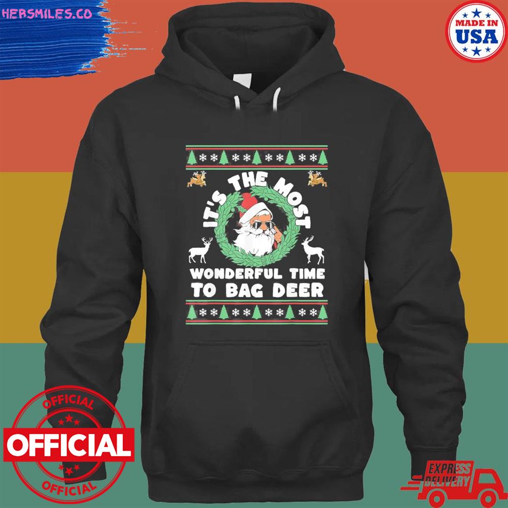 Santa it’s the most wonderful time to bag deer ugly Christmas sweater