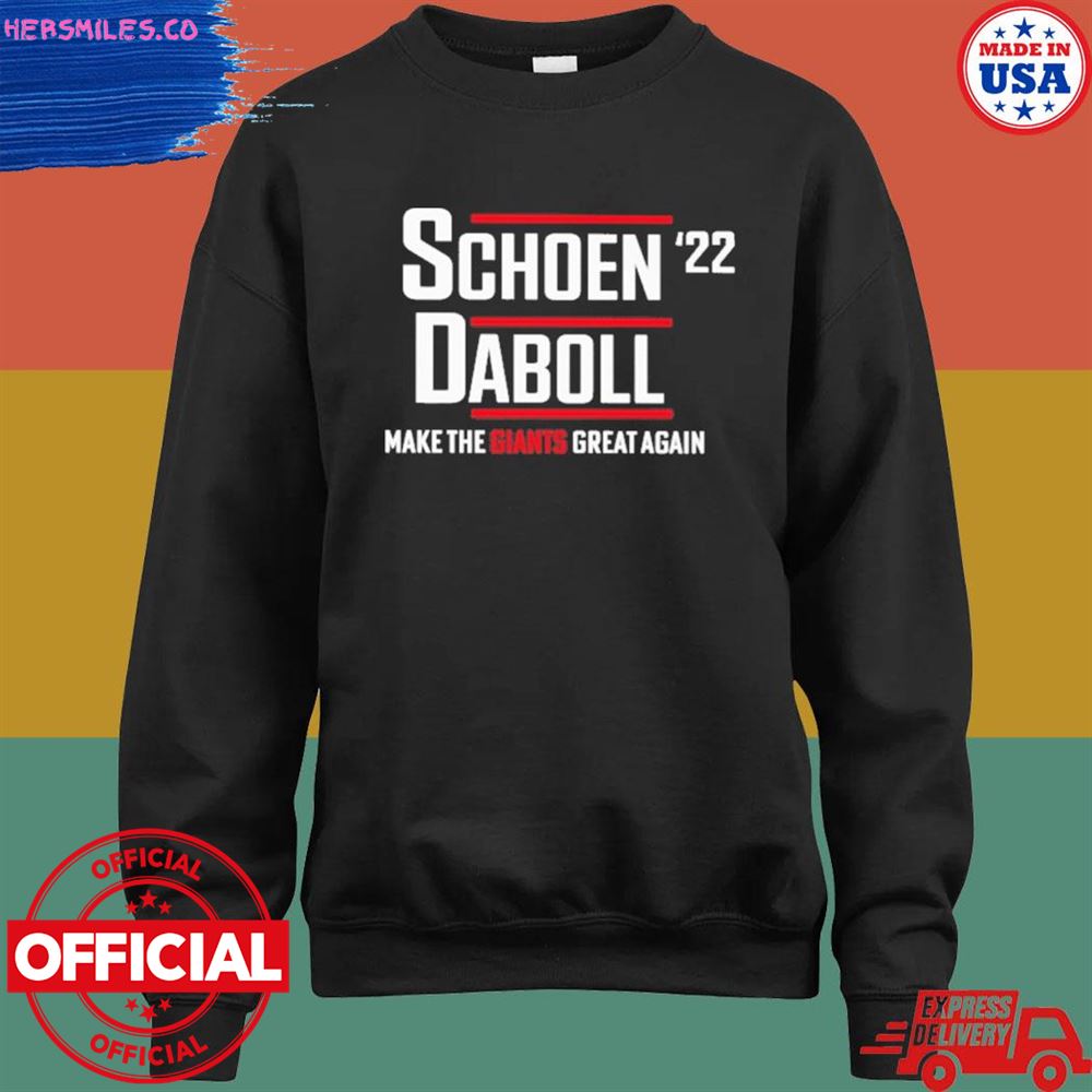 Schoen'22 daboll make the giants great again T-shirt Schoen'22 daboll make the giants great again T-shirt