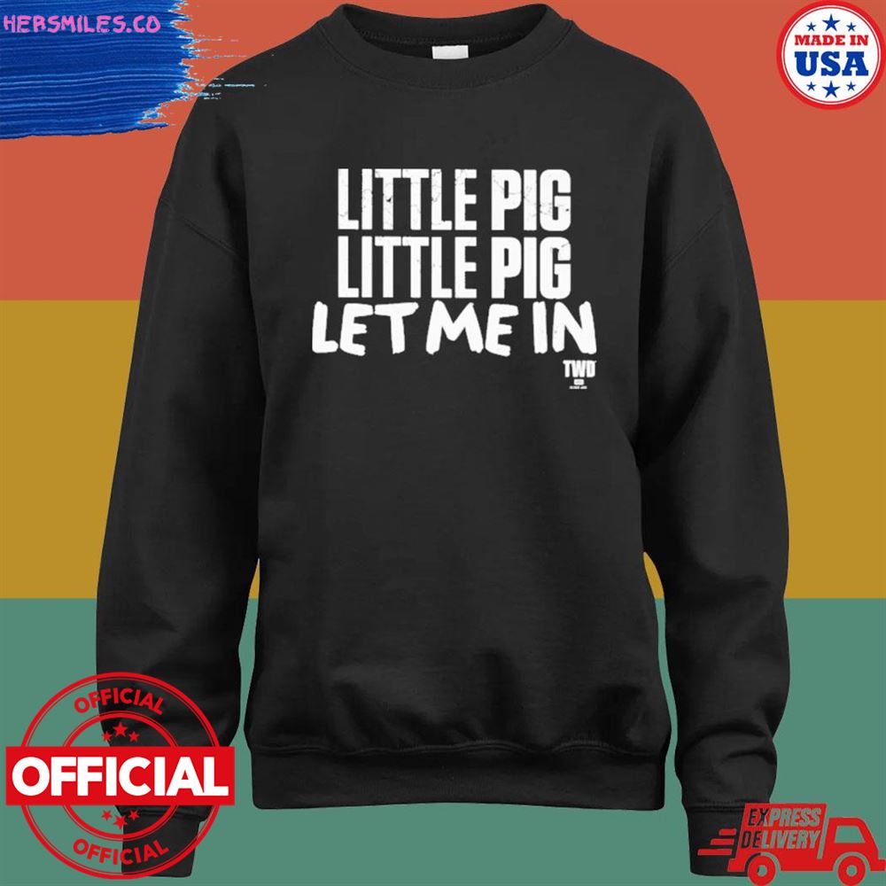The walking dead negan little pig let me in shirt The walking dead negan little pig let me in shirt