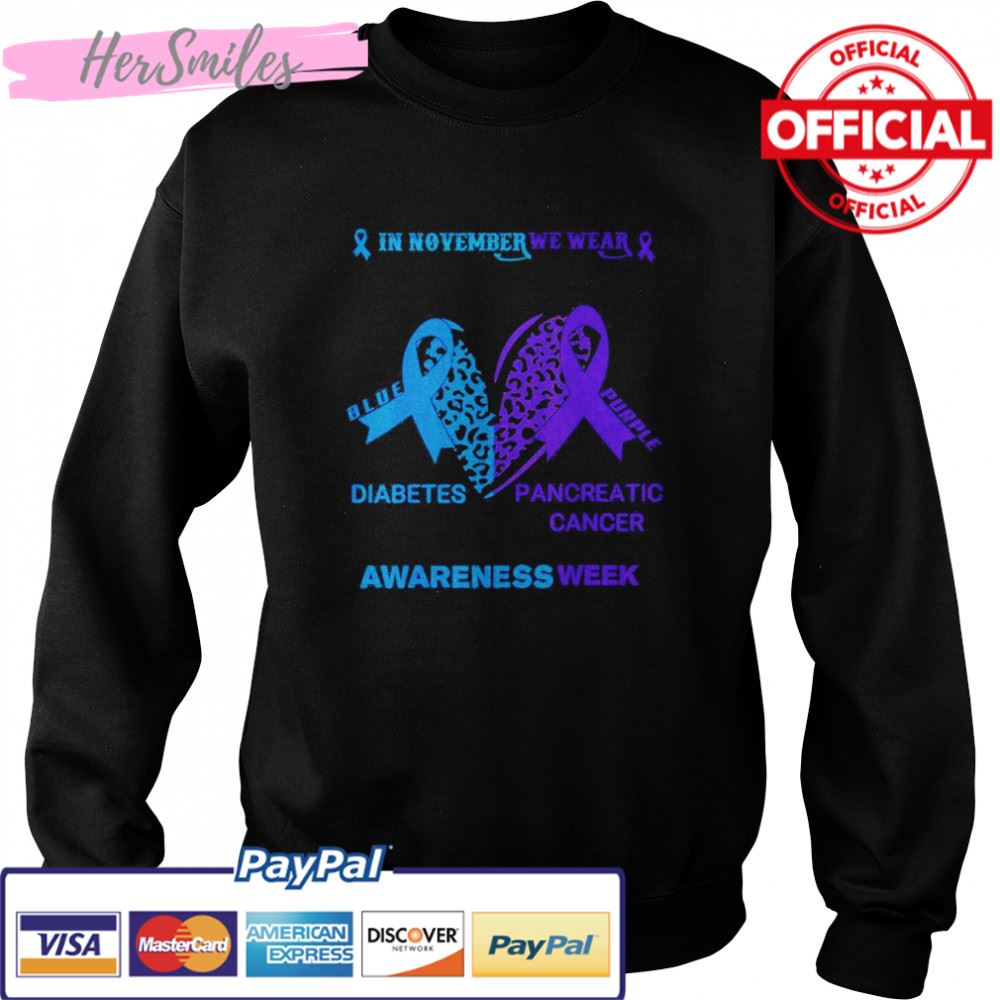We Wear Blue Purple For Cancer and Diabetes Awareness Week T-Shirt We Wear Blue Purple For Cancer and Diabetes Awareness Week T-Shirt