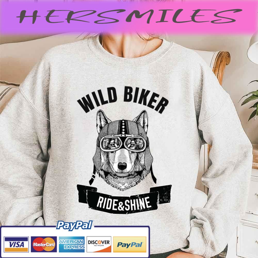 Wolf Wild Biker Ride And Shine Trending Unisex  T-shirt