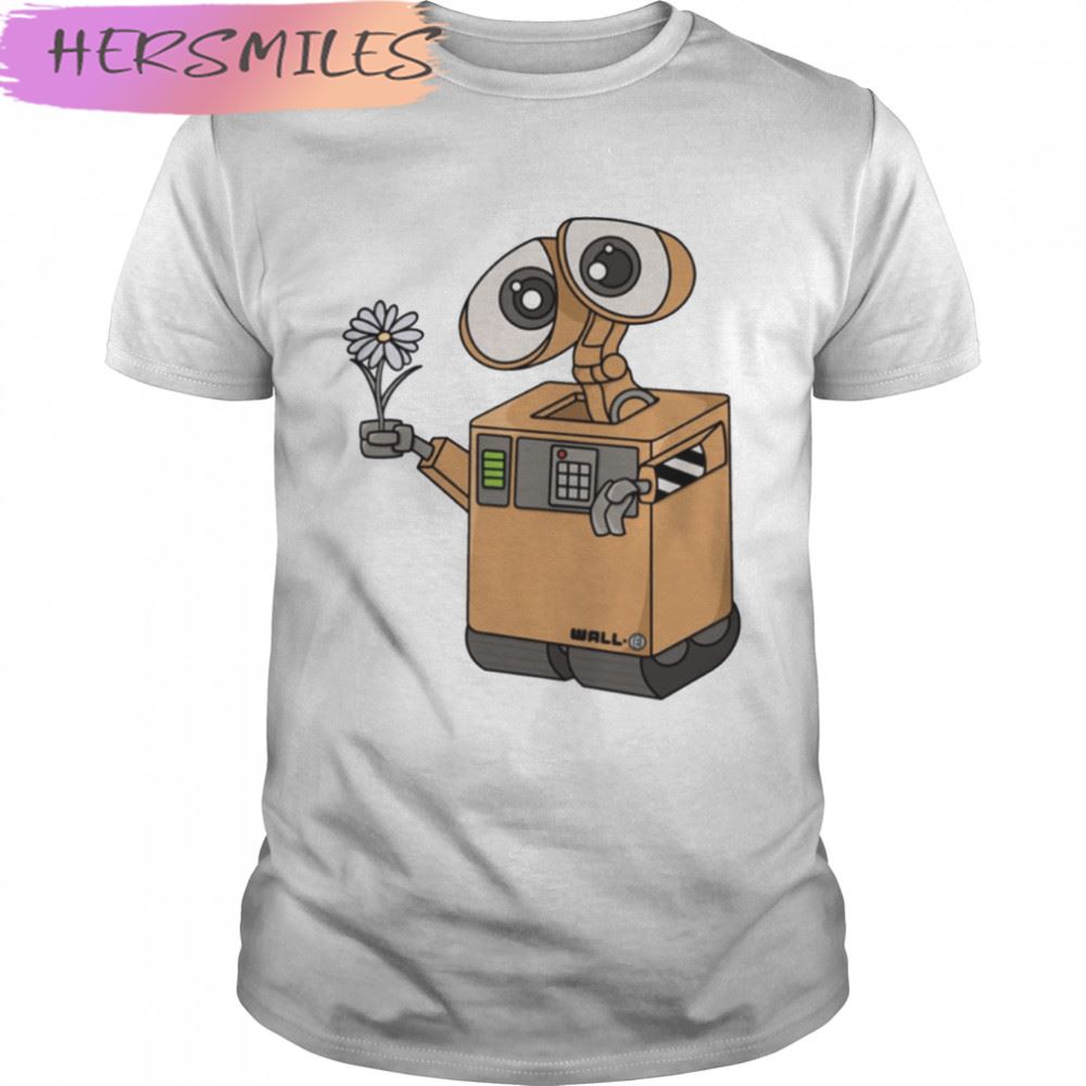 Want A Flower Wall-E T-shirt
