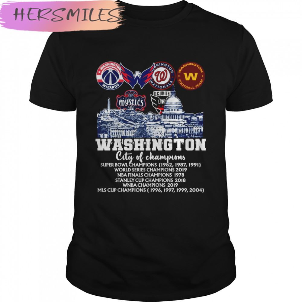 Hot Wizards Capitals Nationals Commanders Mystics DC United Washington City of Champions 2022 T-shirt
