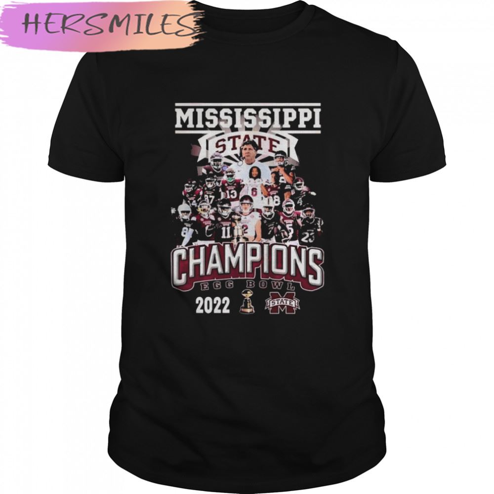 Egg Bowl Champions 2022 Mississippi State Bulldogs Team T-shirt