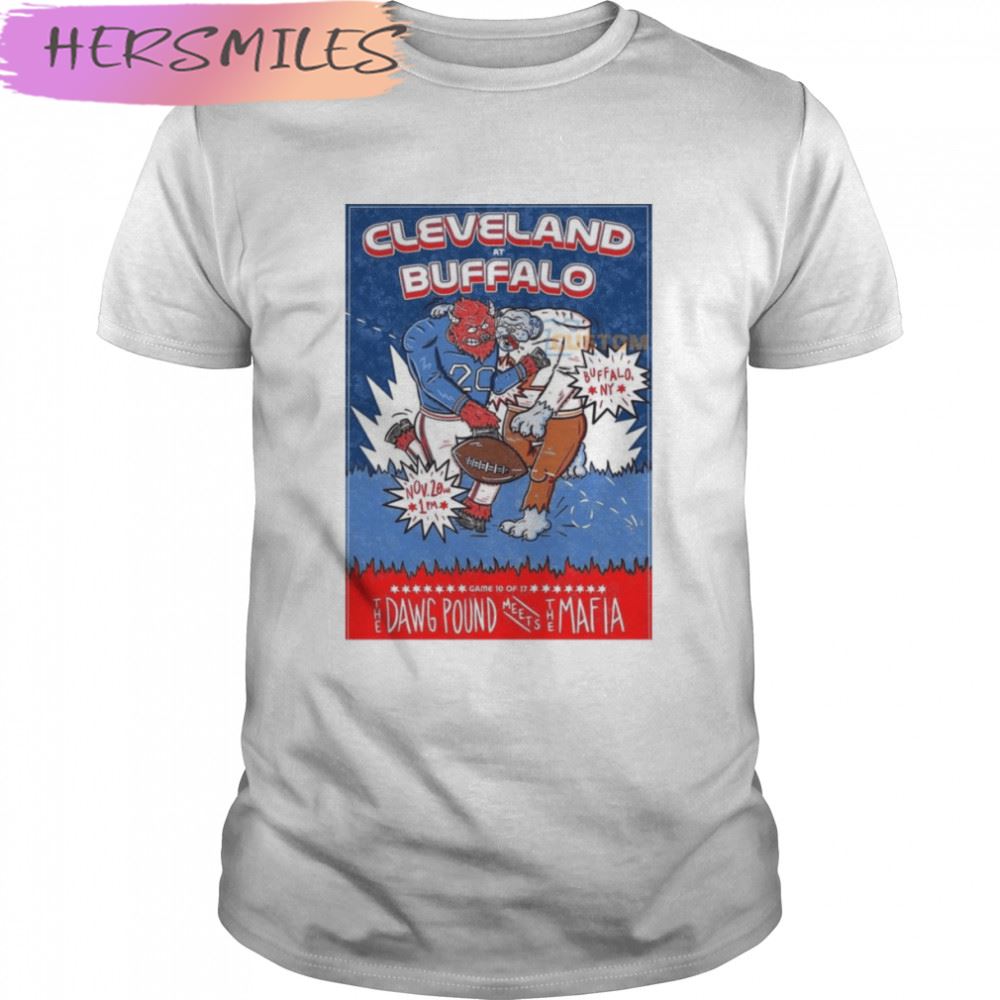 Cleveland Vs Buffalo 2022 The Dawg Pound Meets The Mafia T-shirt