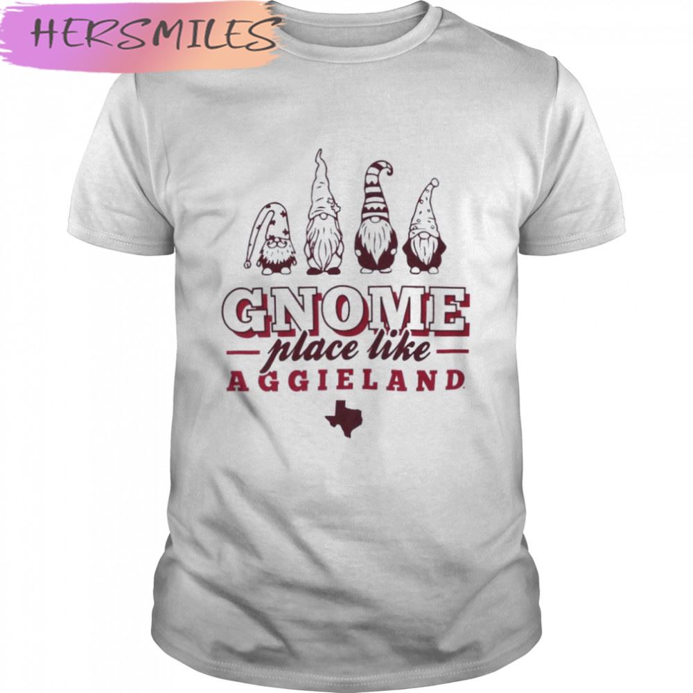 Texas Gnome Place Aggieland T-shirt