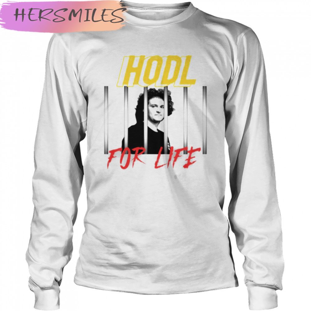 Sam Bankman Fried Hodl For Life T-shirt Sam Bankman Fried Hodl For Life T-shirt
